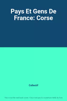 Couverture du produit · Pays Et Gens De France: Corse