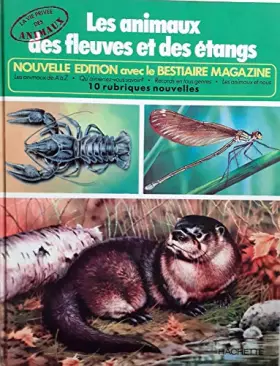 Couverture du produit · LES ANIMAUX DES FLEUVES ET DES ETANGS - LA VIE PRIVEE DES ANIMAUX.