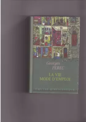 Couverture du produit · La vie mode d'emploi (L'autre bibliothèque)