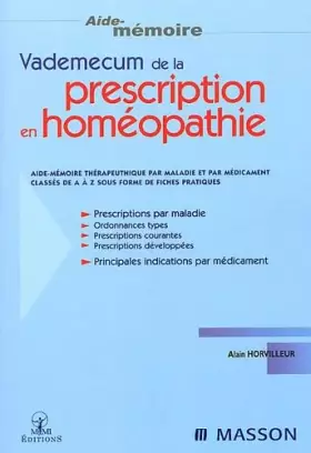 Couverture du produit · Le vademecum de la prescription en homéopathie