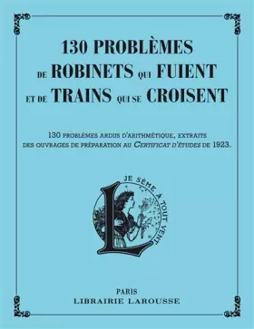 Couverture du produit · Problèmes de robinets qui fuient et de trains qui se croisent