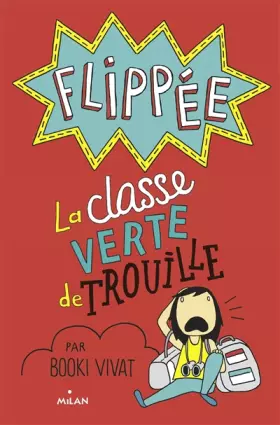Couverture du produit · La classe verte de trouille