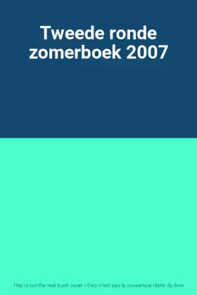 Couverture du produit · Tweede ronde zomerboek 2007