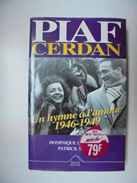 Couverture du produit · Piaf-Cerdan : Un hymne à l'amour, 1946-1949