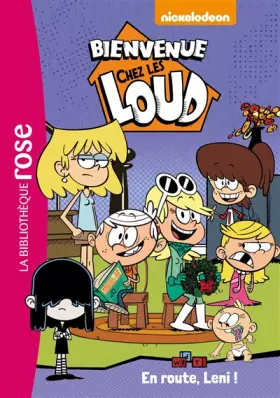 Couverture du produit · Bienvenue chez les Loud 05 - En route, Leni !