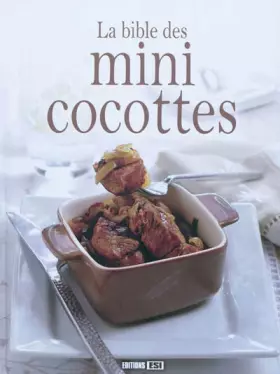 Couverture du produit · La bible des mini cocottes