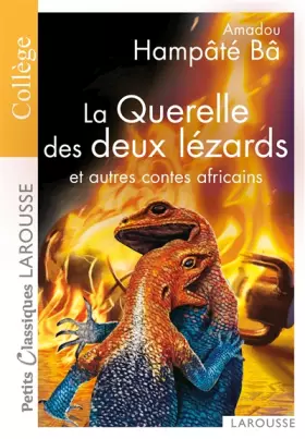 Couverture du produit · La Querelle des deux lézards et autres contes africains