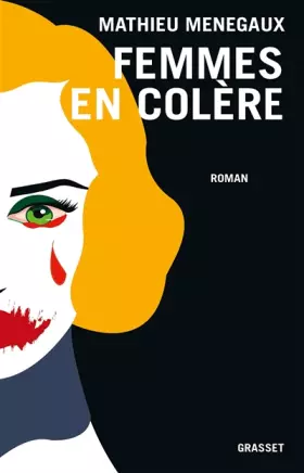 Couverture du produit · Femmes en colère: roman