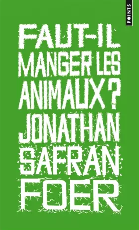 Couverture du produit · Faut-il manger les animaux?