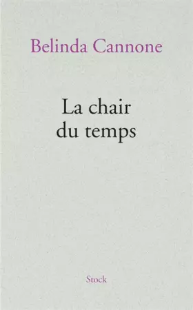 Couverture du produit · La chair du temps