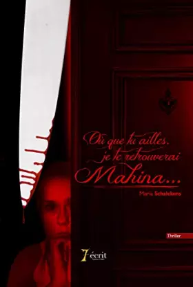 Couverture du produit · Où que tu ailles, je te retrouverai Mahina…