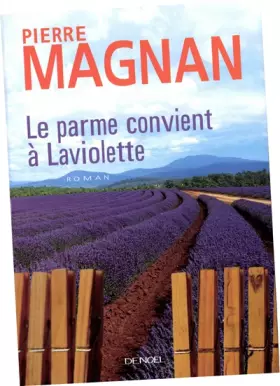 Couverture du produit · Le parme convient à Laviolette