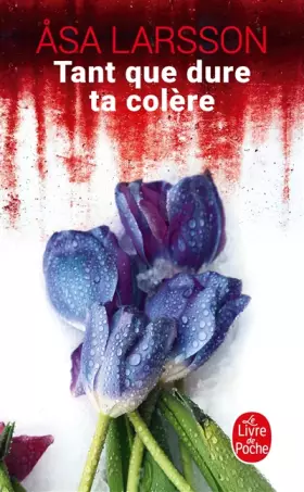 Couverture du produit · Tant que dure ta colère