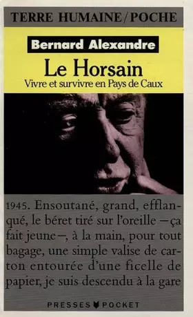 Couverture du produit · LE HORSAIN. : Vivre et survivre en pays de Caux