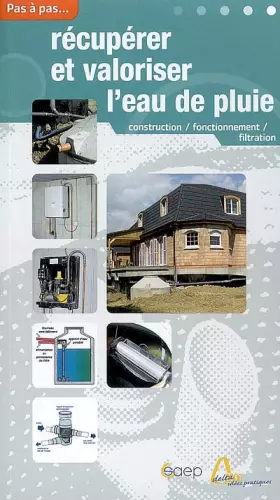 Couverture du produit · Récupérer et valoriser l'eau de pluie