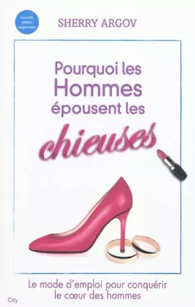 Couverture du produit · Pourquoi les hommes adorent épouser les chieuses ?