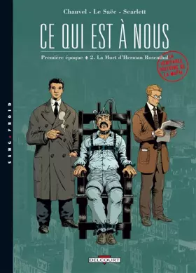 Couverture du produit · Ce qui est a nous, tome 2 : La Mort d'Herman Rosenthale (première époque)