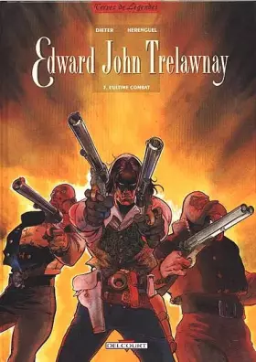 Couverture du produit · Edward John Trelawnay T03 Ultime combat