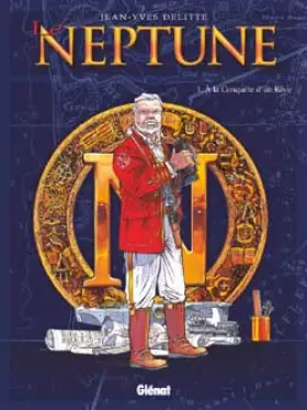 Couverture du produit · Le Neptune, tome 1 : A la conquête d'un rêve