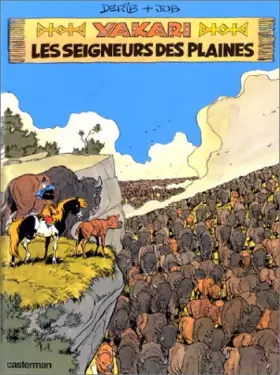 Couverture du produit · Yakari, tome 13 : Les Seigneurs des plaines