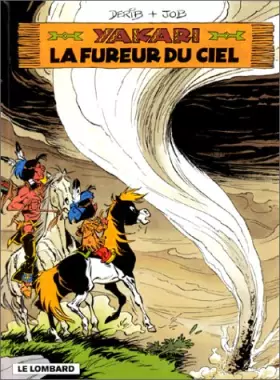 Couverture du produit · Yakari, tome 22 : La Fureur du ciel