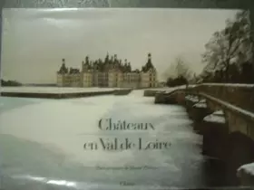 Couverture du produit · CHATEAUX EN VAL DE LOIRE