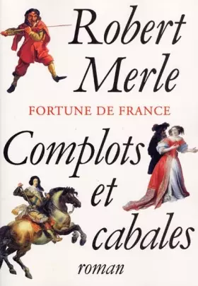 Couverture du produit · Fortune de France, tome 12 : Complots et Cabales