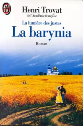 Couverture du produit · La lumière des juste, tome 2 : La barynia