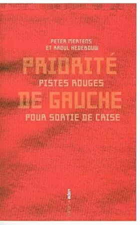 Couverture du produit · Priorité de gauche: Pistes rouges pour sortie de crise