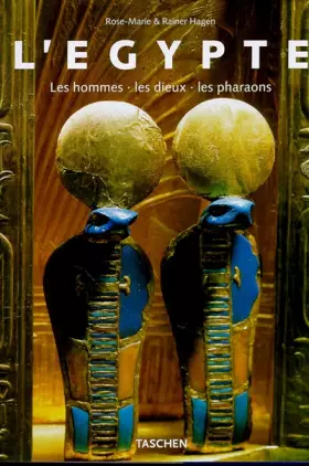 Couverture du produit · L'Egypte. Les hommes, les dieux, les pharaons