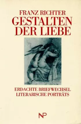 Couverture du produit · Gestalten der Liebe: Erdachte Briefwechsel. Literarische Porträts