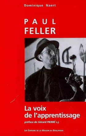 Couverture du produit · Paul feller - la voix de l'apprentissage