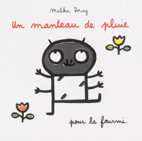 Couverture du produit · Un manteau de pluie: Pour la fourmi