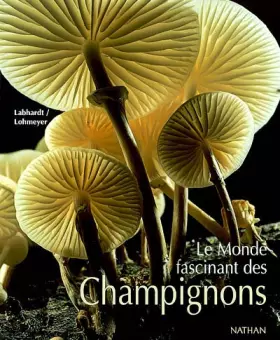 Couverture du produit · Le Monde fascinant des champignons