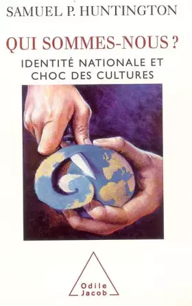 Couverture du produit · Qui sommes-nous? : Identité nationale et choc des cultures