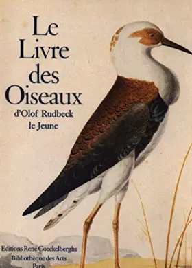 Couverture du produit · Le Livre des Oiseaux d'Olof Rudbeck le Jeune