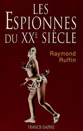 Couverture du produit · Les espionnes du XXe siècle