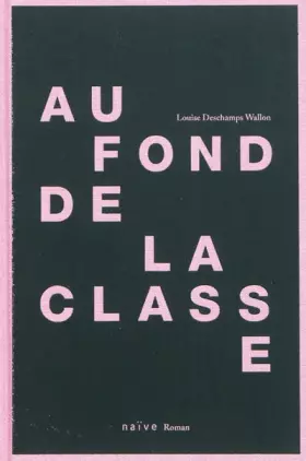 Couverture du produit · Au fond de la classe