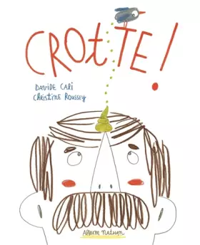 Couverture du produit · Crotte ! - Un livre drôle pour les petits et les grands - Dès 3 ans