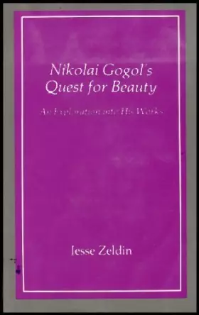 Couverture du produit · Nikolai Gogol's Quest for Beauty: An Exploration into His Works