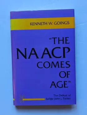 Couverture du produit · "NAACP Comes of Age": The Defeat of Judge John J. Parker (Blacks in the Diaspora)