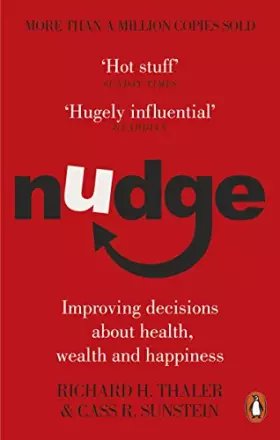 Couverture du produit · Nudge: Improving Decisions About Health, Wealth and Happiness