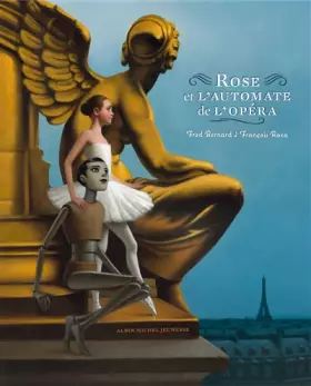 Couverture du produit · Rose et l'automate de l'opéra