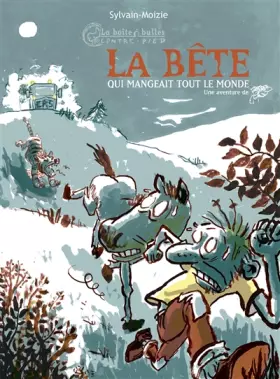 Couverture du produit · La bête qui mangeait tout le monde