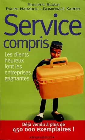 Couverture du produit · Service compris. Les clients heureux font les entreprises gagnantes