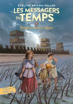 Couverture du produit · Les Messagers du temps, I : Rendez-vous à Alésia