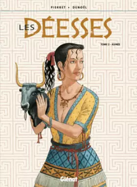Couverture du produit · Les Déesses - Tome 02: Asiné