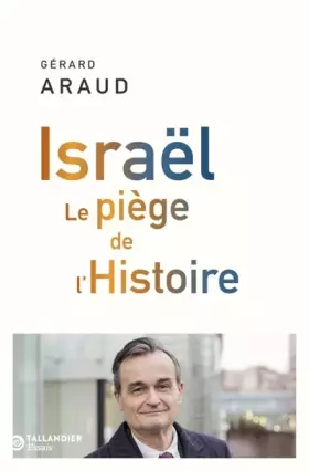 Couverture du produit · Israël: Le piège de l'Histoire