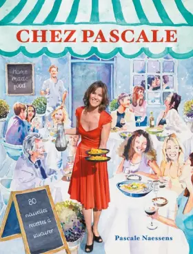 Couverture du produit · Chez Pascale FR: 80 nouvelles recettes à savourer