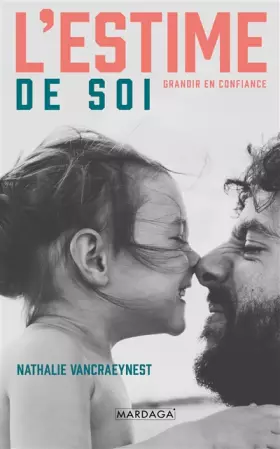 Couverture du produit · L'estime de soi: Grandir en confiance